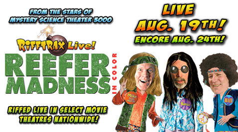 RiffTrax LIVE: Reefer Madness
