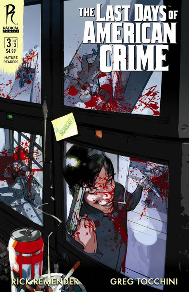The Last Days of American Crime 3 cover B by Greg Tocchini