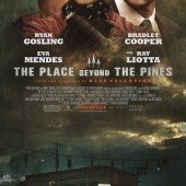 New poster revealed for The Place Beyond the Pines