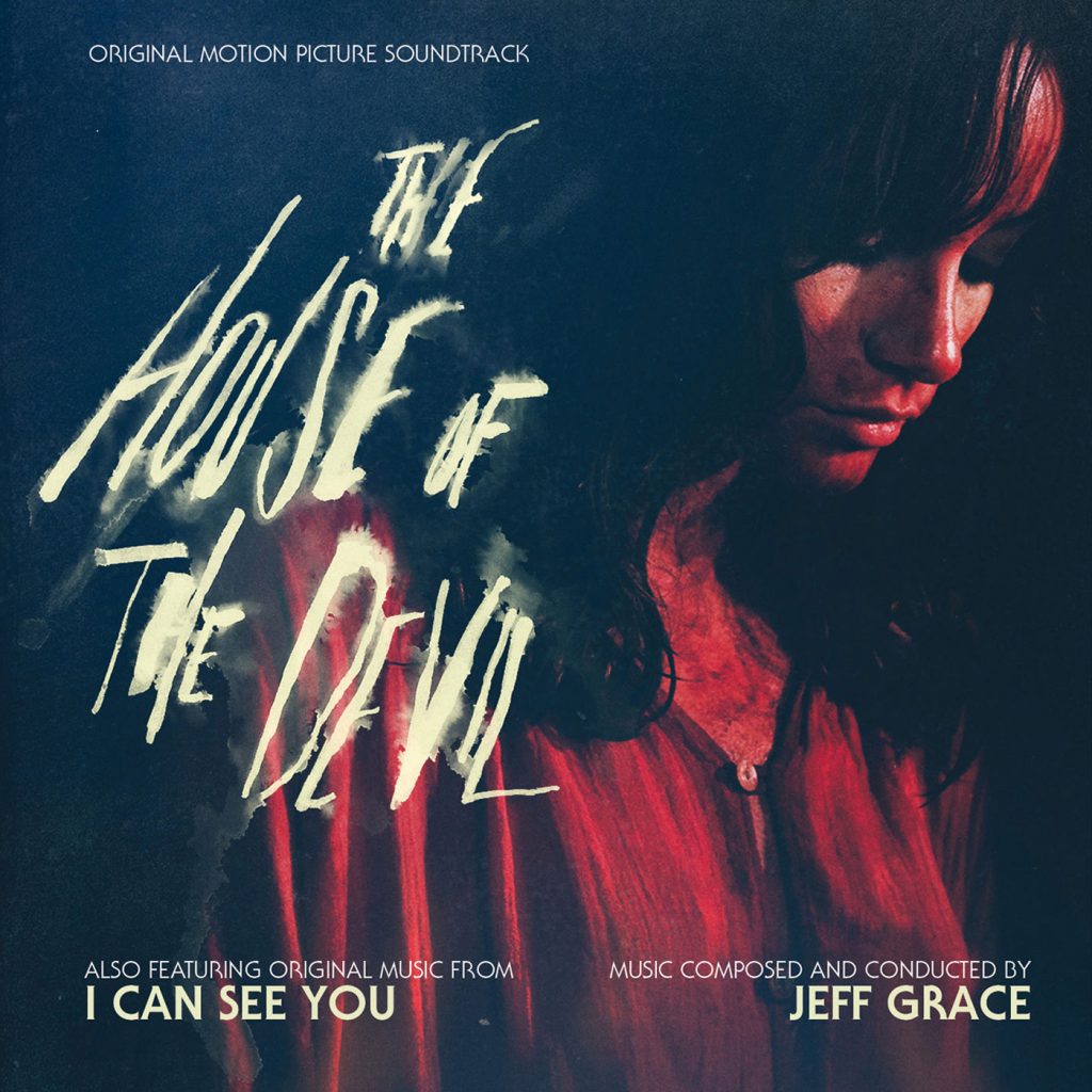 The House of the Devil & I Can See You Original Motion Picture Soundtracks