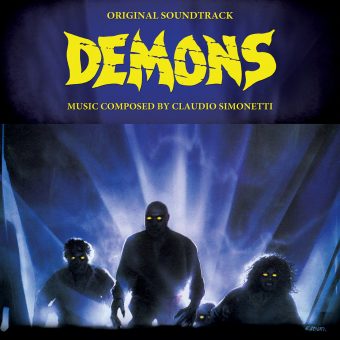 Claudio Simonetti – Demons Original Soundtrack: 30th Anniversary Edition