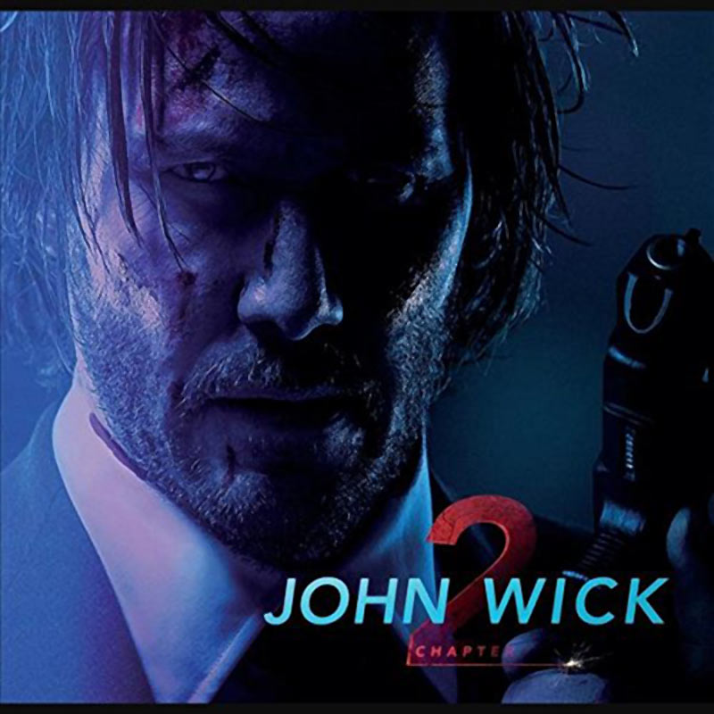 John Wick: Chapter 2 Original Motion Picture Soundtrack