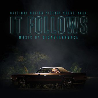 It Follows Original Motion Picture Soundtrack by Disasterpeace