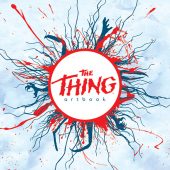 The Thing Art Book: An Illustrated Celebration of the John Carpenter Masterpiece
