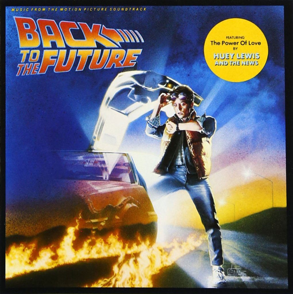 Back to the Future Music from the Motion Picture Soundtrack