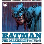 Batman: The Dark Knight Master Race – The Covers Deluxe Edition [Klaus Janson, Frank Miller]