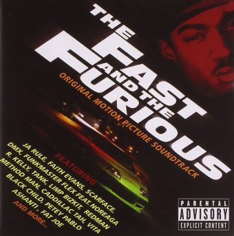 The Fast and the Furious Original Motion Picture Soundtrack