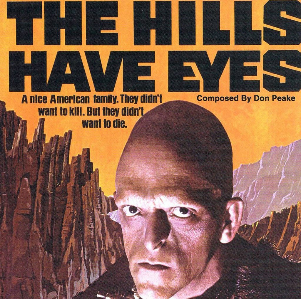 The Hills Have Eyes: Original Motion Picture Score [Soundtrack] Composed by Don Peake