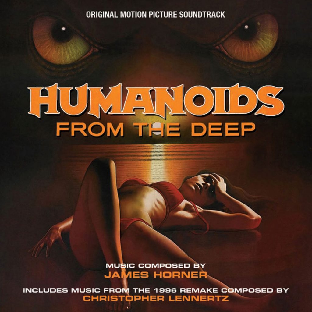 Humanoids from the Deep Original Soundtrack by James Horner