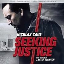 Seeking Justice Original Motion Picture Soundtrack J. Peter Robinson