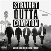 Straight Outta Compton Music From the Motion Picture – Explicit Lyrics