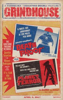 Grindhouse – Death Proof Planet Terror 24 x 36 Inch Movie Poster