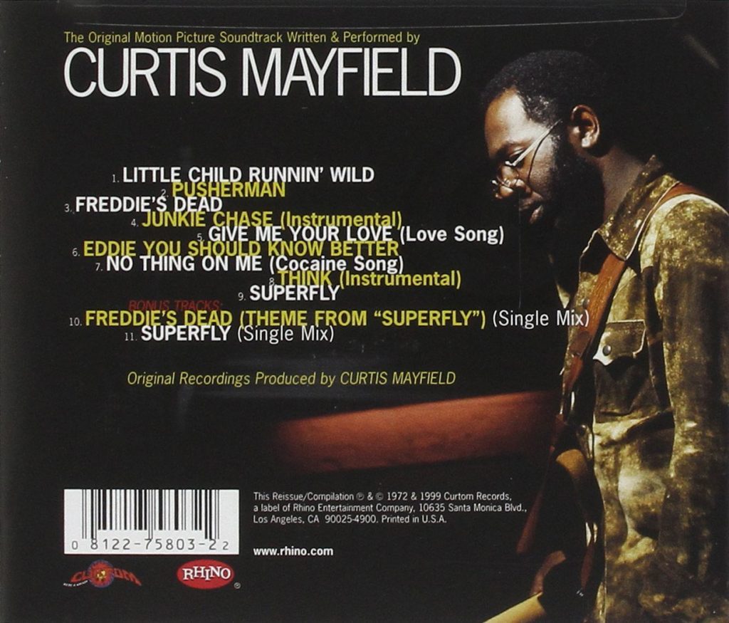 Super Fly Original Motion Picture Soundtrack Performed by Curtis Mayfield