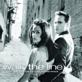 Walk the Line Original Motion Picture Soundtrack