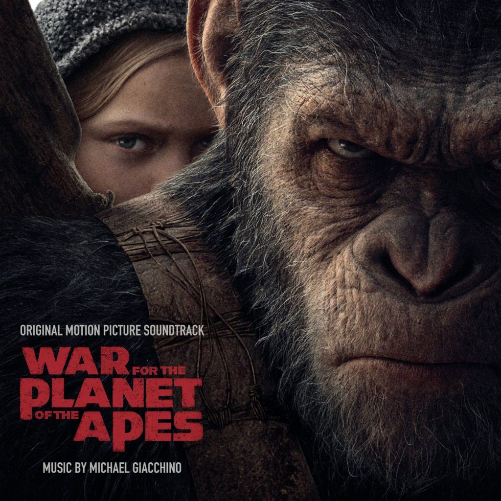 War for the Planet of the Apes Original Motion Picture Soundtrack – Music by Michael Giacchino