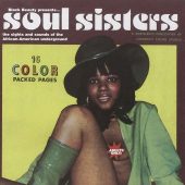Soul Sisters: The Sights and Sounds of 1970’S African-American Underground + 16-Page Adult Photo Booklet – Sylvia McFarland