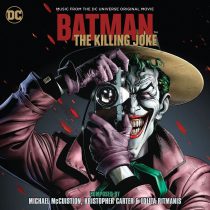 Batman: The Killing Joke – Music from the DC Universe Original Animated Movie Limited Edition