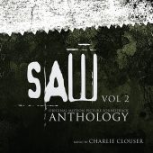 Saw Anthology Volume 2: Original Motion Picture Music Soundtrack