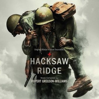 Hacksaw Ridge Original Motion Picture Soundtrack – Music by Rupert Gregson-Williams