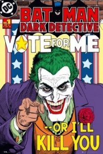 Batman Dark Detective Joker Vote For Me 24 x 36 inch DC Comics Poster