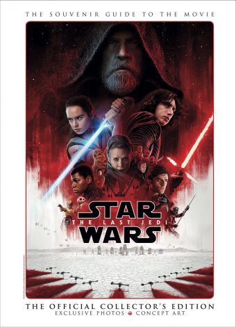Star Wars: The Last Jedi Souvenir Guide to the Movie – Official Collector’s Hardcover Edition