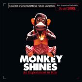George A. Romero’s Monkey Shines Expanded Original MGM Motion Picture Soundtrack by David Shire