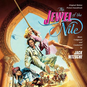 The Jewel of the Nile Limited Edition Original Motion Picture Soundtrack – Composed by Jack Nitzsche