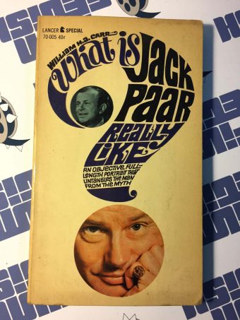 What is Jack Paar Really Like First Edition Mass Market Paperback – Lancer 70-005 (1962)