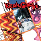 Krush Groove Music from the Original Motion Picture Soundtrack