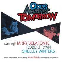 Odds Against Tomorrow Original Soundtrack by John Lewis