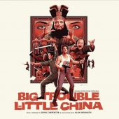 Big Trouble in Little China Original Motion Picture Soundtrack Music by John Carpenter and Alan Howarth