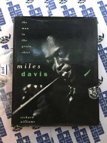 Miles Davis: The Man in the Green Shirt Hardcover Edition [BK16]