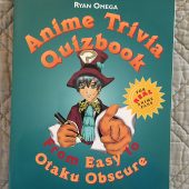 Anime Trivia Quizbook – From Easy to to Otaku Obscure