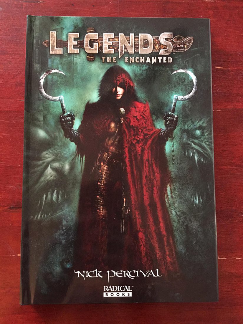 Legends: The Enchanted Hardcover Edition – Radical Books