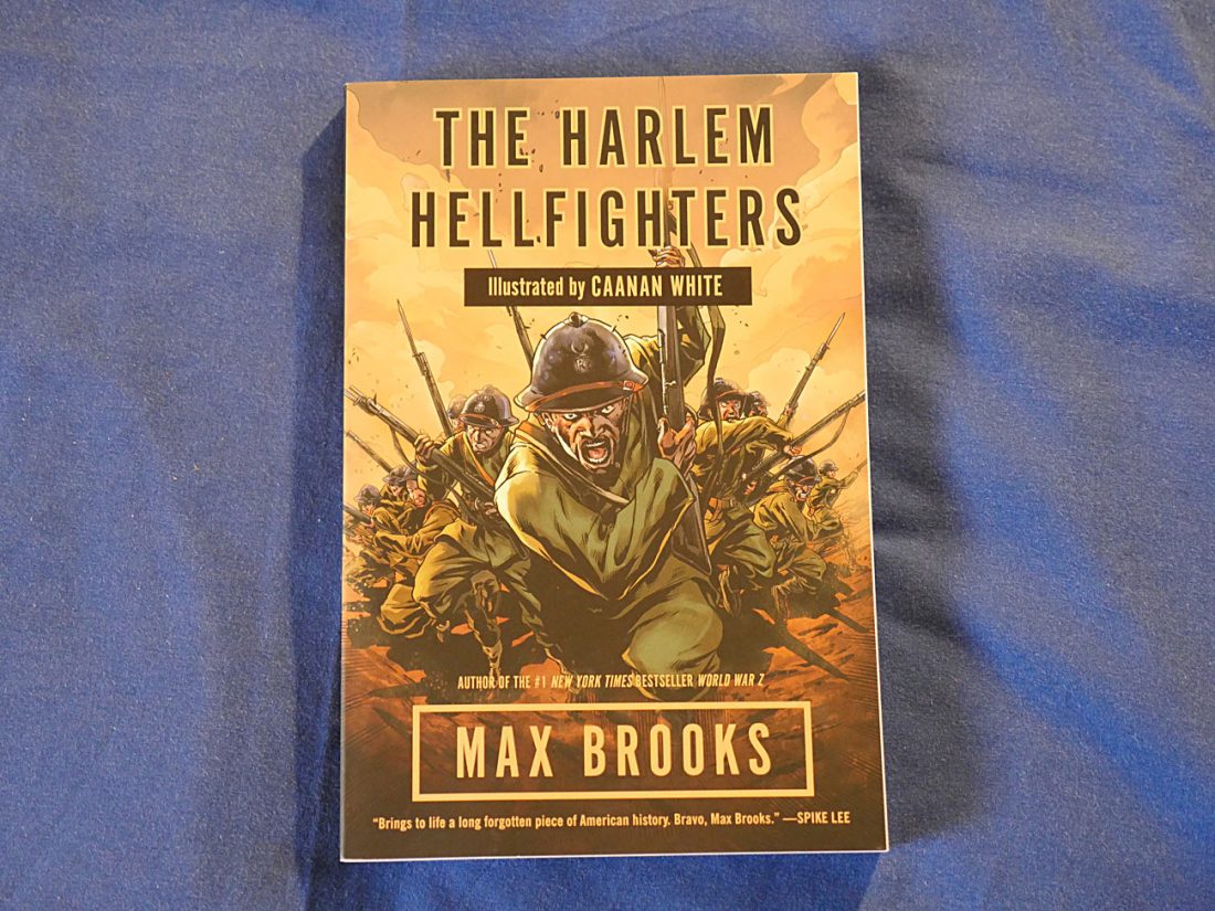 The Harlem Hellfighters SIGNED by Max Brooks