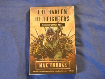 The Harlem Hellfighters SIGNED by Max Brooks