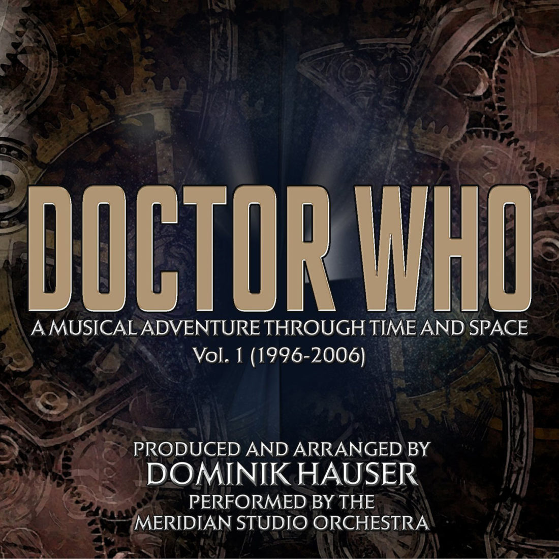 Doctor Who: A Musical Adventure Through Space and Time Vol. One Limited Edition Soundtrack