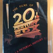 The Films of 20th Century-Fox: A Pictorial History Hardcover (1979, 1985)