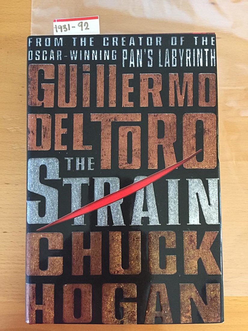 The Strain Book One by Guillermo Del Toro Hardcover Edition (2009)