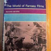 The World of Fantasy Films Hardcover Edition (1980)