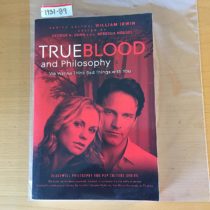 True Blood and Philosophy: We Wanna Think Bad Things with You (2010) [193189]