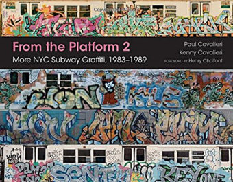 From the Platform 2: More NYC Subway Graffiti, 1983–1989 Hardcover Edition (2017)