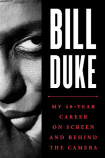 Bill Duke: My 40-Year Career on Screen and behind the Camera (2018)
