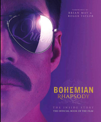 Bohemian Rhapsody: The Official Book of the Movie Hardcover Edition (2018)