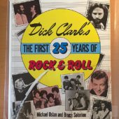 Dick Clark’s The First 25 Years of Rock & Roll Hardcover 1st Edition (1988)