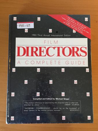 Film Directors: A Complete Guide (1985)