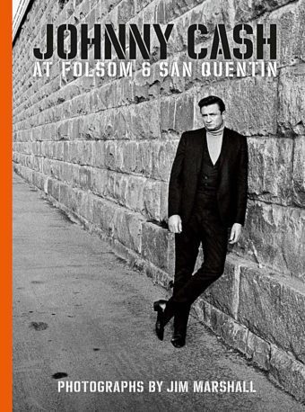 Johnny Cash at Folsom and San Quentin Hardcover Edition (2018)