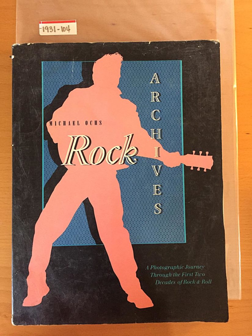 Rock Archives: A Photographic Journey Through the First Two Decades of Rock & Roll (1984)