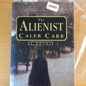 The Alienist by Caleb Carr Hardcover 1st Edition (1994) [193197]