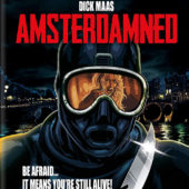 Amsterdamned Blu-ray + DVD Combo Collector’s Limited Edition (2017)